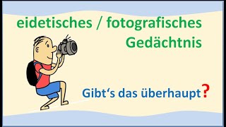 fotografisches  eidetisches Gedächtnis [upl. by Eadie68]