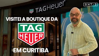 Como é Visitar uma Boutique de Relógios Luxo Fui Conhecer a Boutique TAG Heuer em Curitiba [upl. by Scott]