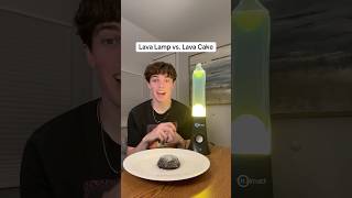 Lava Lamp vs Lava Cake [upl. by Roselane]