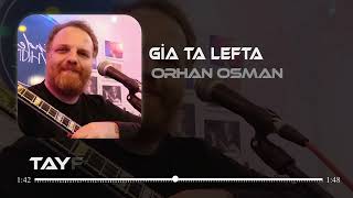 Orhan Osman  Gia Ta Lefta  Tayfun Ali Çavuş Remix  EvindeMeyhane [upl. by Anyt]