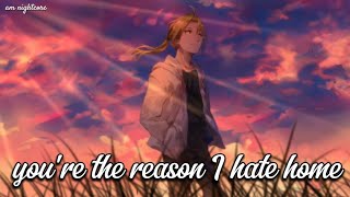 Nightcore  The Reason I hate home  Munn   lyrics [upl. by Hanser]