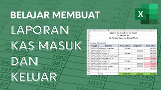 Cara Membuat Laporan Kas Masuk dan Keluar Harian  Buku Kas  Tutorial Excel Pemula  ignasiusryan [upl. by Onairda]