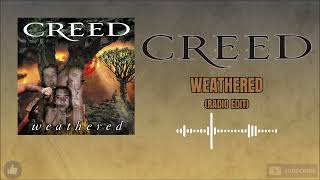 Creed  Weathered Radio Edit HD [upl. by Etnaik]