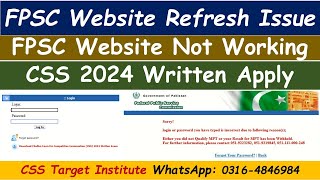 FPSC Website not working  FPSC Website Down  FPSC Website Refresh Issue  CSS 2024 Written Apply [upl. by Rifkin]