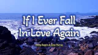 IF I EVER FALL IN LOVE AGAIN  Karaoke Version  in the style of Kenny Rogers with Anne Murray [upl. by Becket]