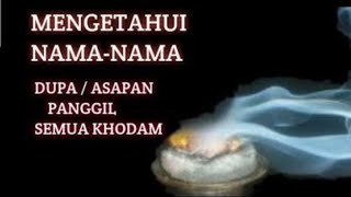 KEMENYAN  DUPA ASAPAN BUAT PEMANGGILAN KHODAM MALAIKAT [upl. by Ennayar819]