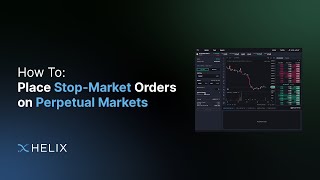 How To Place StopMarket Orders on Helix [upl. by Damales]