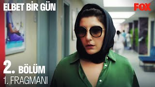 Elbet Bir Gün 2Bölüm 1Fragmanı DiziElbetBirGun [upl. by Arinay]