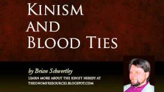 Kinism and Blood Ties by Brian Schwertley Theonomy Resources [upl. by Kessia984]