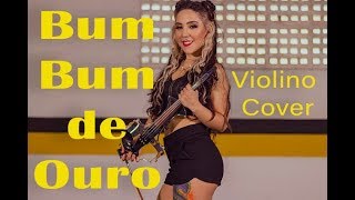 Bumbum de ouro  Violino cover por Lyarah Live [upl. by Ostap]