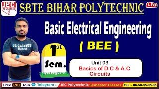 28 Basic Electrical Engineering  BEE  Bihar Polytechnic Energy Storing Elements [upl. by Yboc]