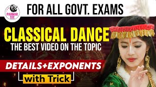 STATIC GK FOR SSC EXAMS  CLASSICAL DANCES  SSC GK  Parmar SSC [upl. by Vivie]