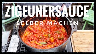 Zigeunersauce selber machen  Gibt es bestimmt auch schon im Dutch Oven [upl. by Krahmer198]