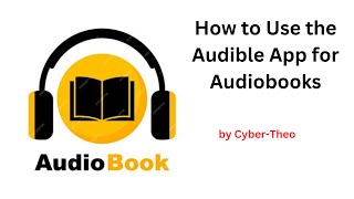 How to Use the Audible App for Audiobooks [upl. by Ambrosi952]