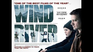 WIND RIVER  2017 Official HD Trailer [upl. by Enyawal]