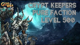 Crypt Keepers Pure faction team level 500 [upl. by Nuhsyar]