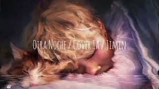 JIMIN  COVER IA ORIGINAL  OTRA NOCHE DE LOS ÁNGELES AZULES amp NICKI NICOLE 🐱❤️‍🩹🐶 [upl. by Jumbala]