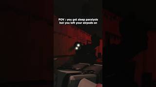 You have sleep paralysis shorts roblox robloxedit memes funnyvideo robloxcomedy comedy funny [upl. by Manvil]