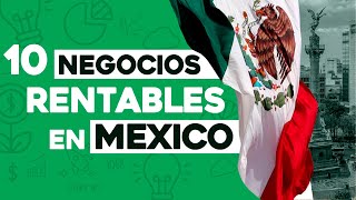 ✅ 10 Ideas de Negocios Rentables en México con Poco Dinero 🤑 [upl. by Hadeehuat]