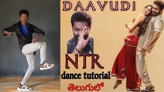 Daavudi song dance tutorial telugu  NTR  janvi kapur  shekar master  Devara movie  NTR dance [upl. by Enyallij242]