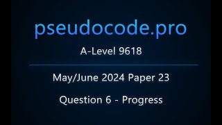 ALevel 9618 Exam Progress  MayJun 2024 Paper 23  Question 6 [upl. by Eitac933]