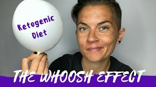 The Whoosh Effect KETO DIET [upl. by Yramesor138]