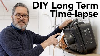 How To Do A DIY Long Term Timelapse [upl. by Cassy]