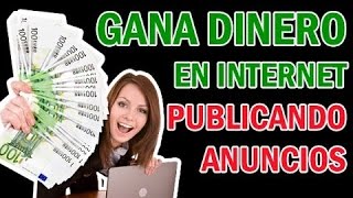 ganar dinero en Internet Publicando Anuncios Gratis Nuevo sistema 2015 [upl. by Ennayrb89]