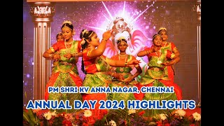 KV Anna Nagar Annual Day 2024 Highlights [upl. by Oruhtra]