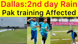 BREAKING 🛑 2nd day Pakistan team practice disrupted by bad weather  Rain continues in Dallas [upl. by Ivan]