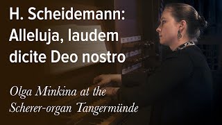 Heinrich Scheidemann Alleluja laudem dicite Deo nostro  Olga Minkina at Tangermünde [upl. by Schoening]