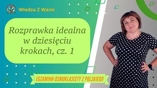 10 kroków jak napisać rozprawkę idealną [upl. by Kovacev]