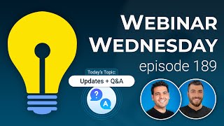 Updates  QampA 💬 Membership Tips  Webinar Wednesday 189 [upl. by Lihas]