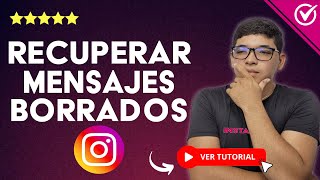 Cómo RECUPERAR MENSAJES BORRADOS de Instagram  💬​ Recupera tus Mensajes Eliminados 💬 [upl. by Krispin]