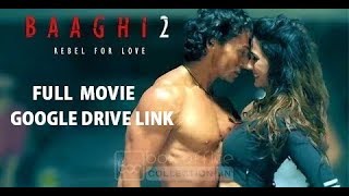 BAAGHI 2 GOOGLE DRIVE LINK [upl. by Winston]