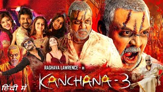 Kanchana 3 Full Movie in Hindi Dubbed HD review amp facts  Raghava Lawrence  Oviya  Vedhika [upl. by Junia132]