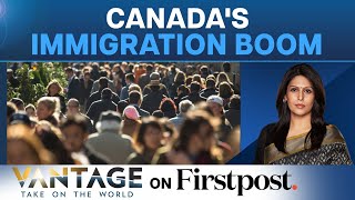 What Is Driving Canada’s Dramatic Population Rise  Vantage with Palki Sharma [upl. by Graves557]