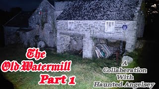 The Old Watermill part1 [upl. by Semadar]