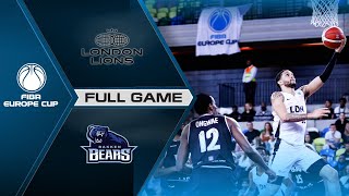 London Lions v Bakken Bears  Full Game  FIBA Europe Cup 202122 [upl. by Bautista44]