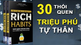 Sách nói full Rich Habits  Thói Quen Thành Công Của Những Triệu Phú Tự Thân [upl. by Seeto]