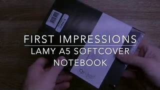 Lamy A5 Softcover Notebook First Impressions [upl. by Johnathon]