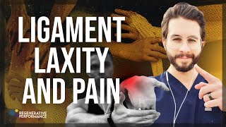 Ligament laxity and pain [upl. by Yerak]