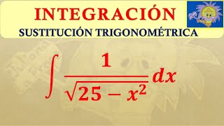 👩‍🏫 INTEGRACIÓN por SUSTITUCIÓN TRIGONOMÉTRICA  Juliana la Profe [upl. by Cnahc]