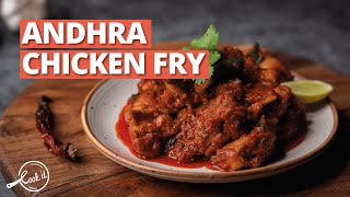 Andhra Chicken Fry Recipe  Village Style Kodi Vepudu  Andhra Chilli Chicken  Cook Under 30 mins [upl. by Obelia]