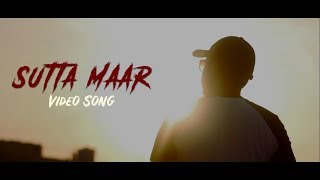 SUTTA MAAR SONG  Official Video  The Idiotz [upl. by Forest]