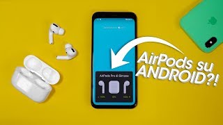 AirPods Pro  PERFETTE anche su ANDROID [upl. by Eignat]