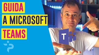 Come usare Microsoft Teams [upl. by Swayder]