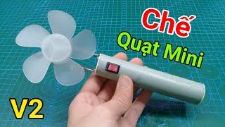 Chế quạt cầm tay mini V2 [upl. by Nuncia]