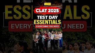 CLAT 2025 Test Day Essentials Everything You Need [upl. by Krystalle]