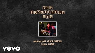 The Tragically Hip  All Canadian Surf Club Live At The Roxy May 3 1991Audio [upl. by Ria]